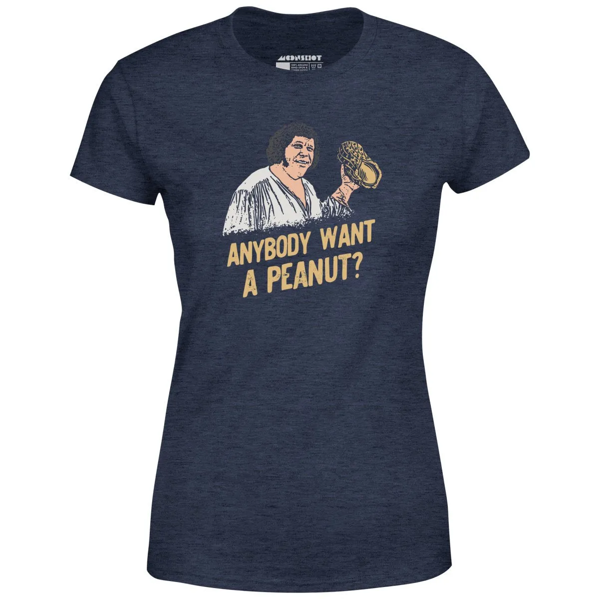 Anybody Want a Peanut? - Women's T-Shirt