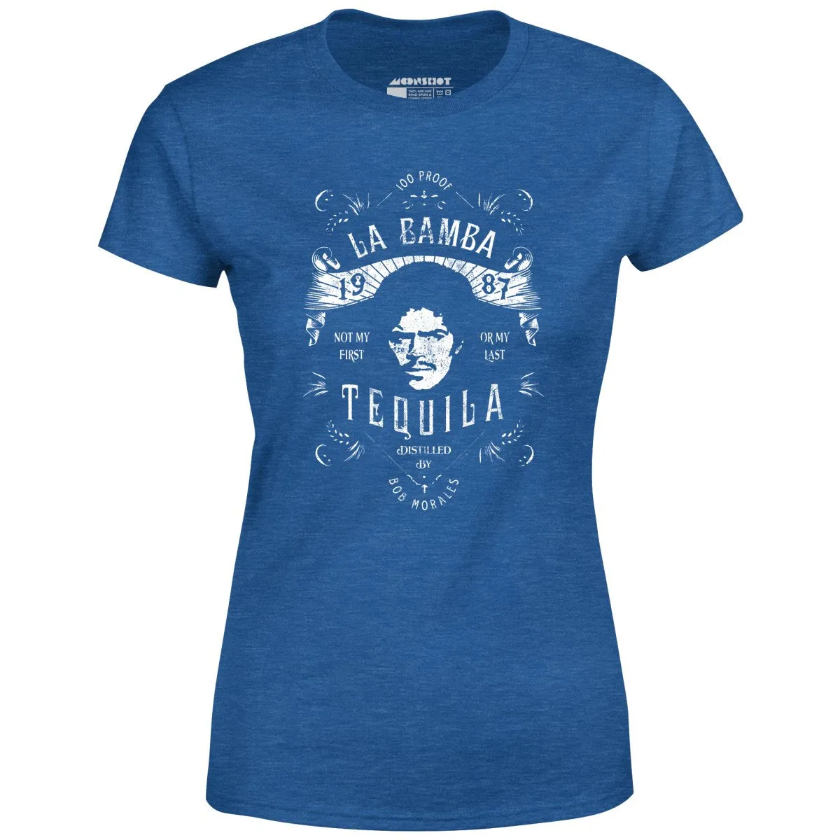 Bob Morales Tequila - Women's T-Shirt