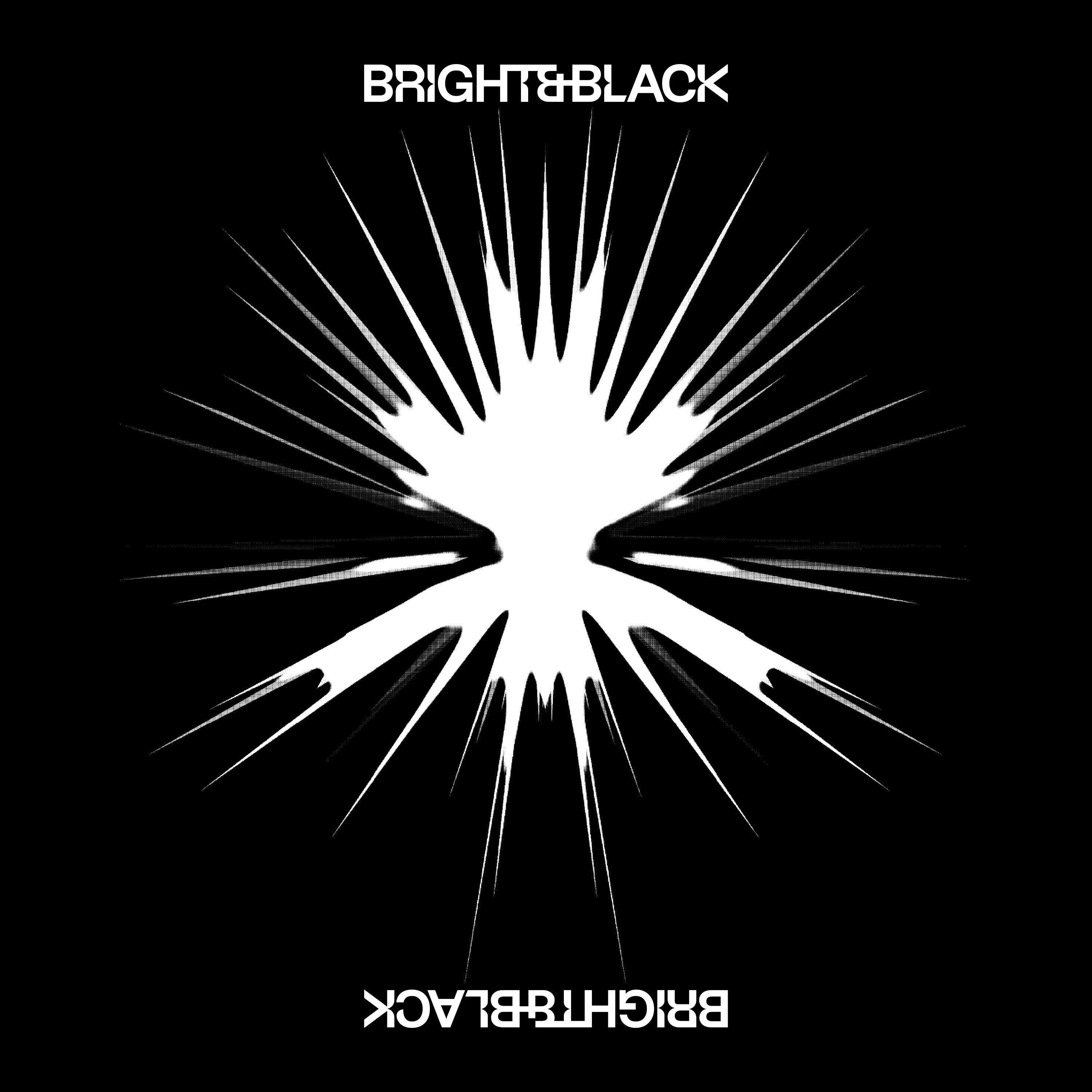 Bright & Black- The Album (Indie Exclusive)