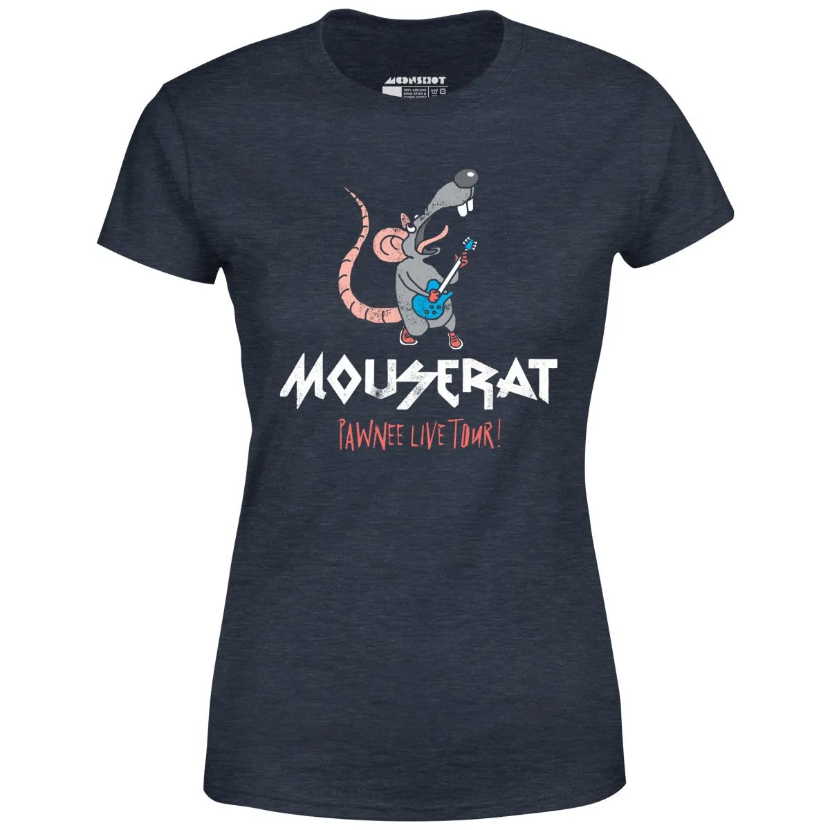 Mouse Rat - Pawnee Live Tour - Women's T-Shirt