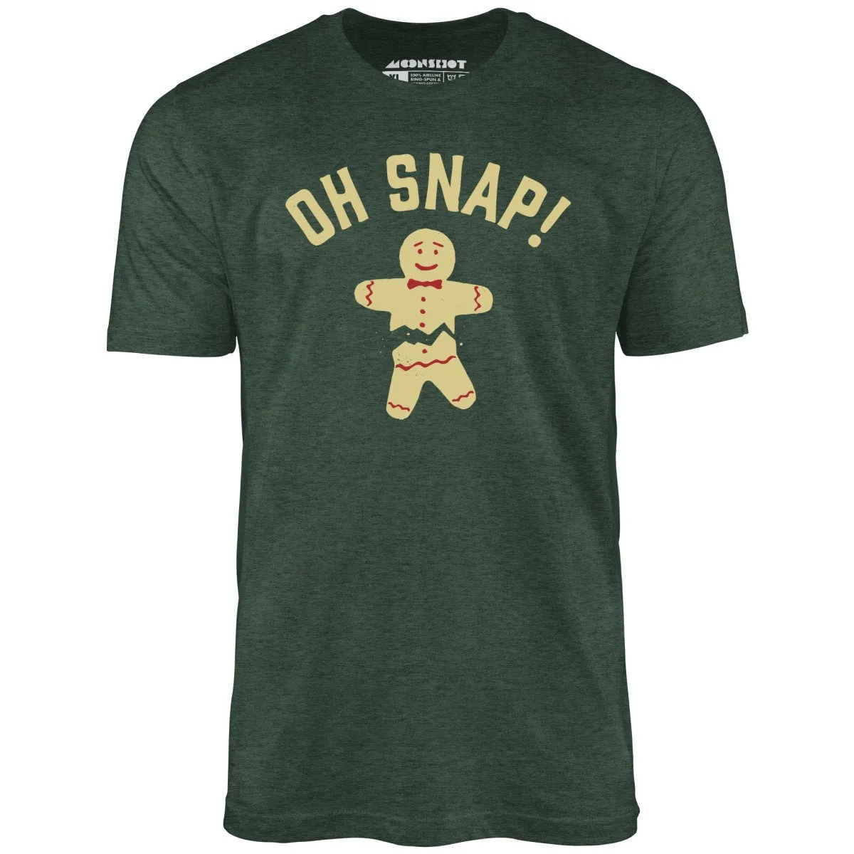 Oh Snap! Christmas Cookie - Unisex T-Shirt