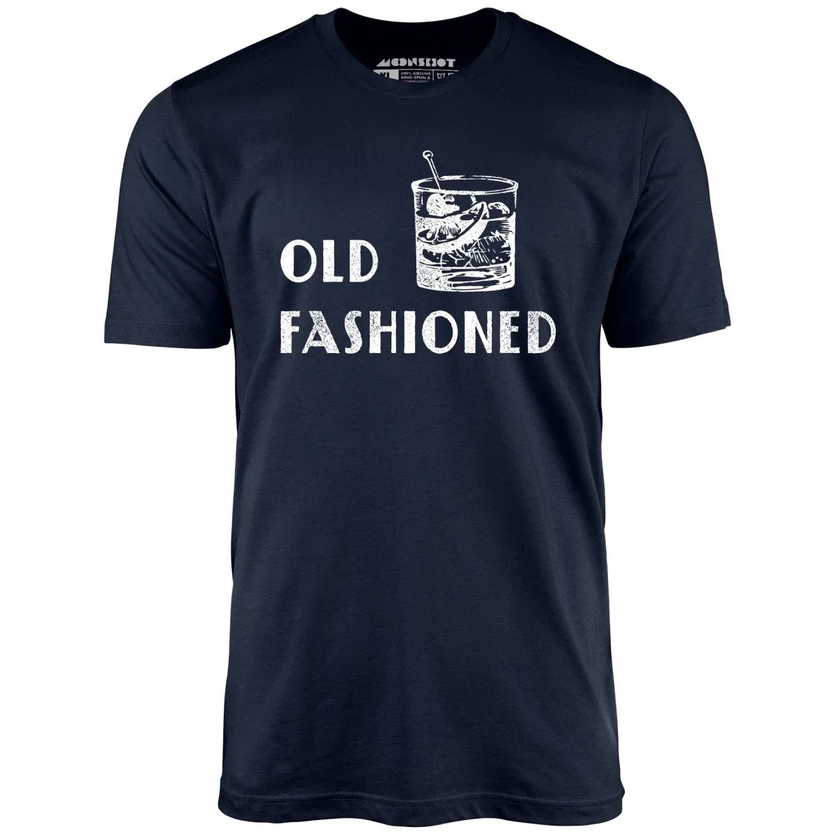 Old Fashioned - Unisex T-Shirt