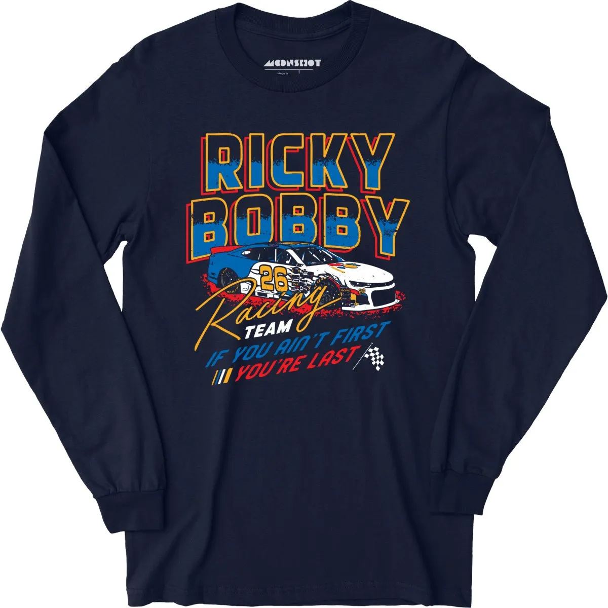 Ricky Bobby Racing Team - Long Sleeve T-Shirt