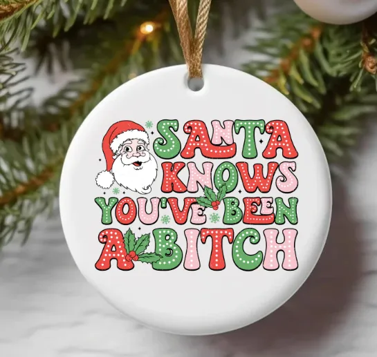 Santa Knows Ornament