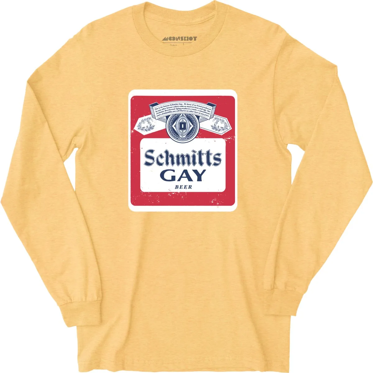 Schmitts Gay Beer - Long Sleeve T-Shirt