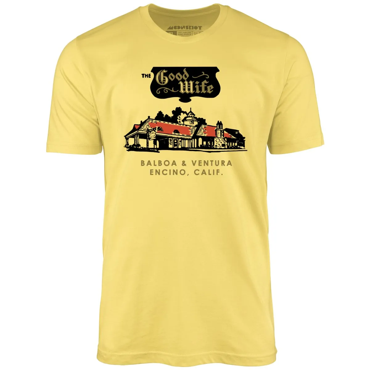 The Good Wife - Encino, CA - Vintage Restaurant - Unisex T-Shirt