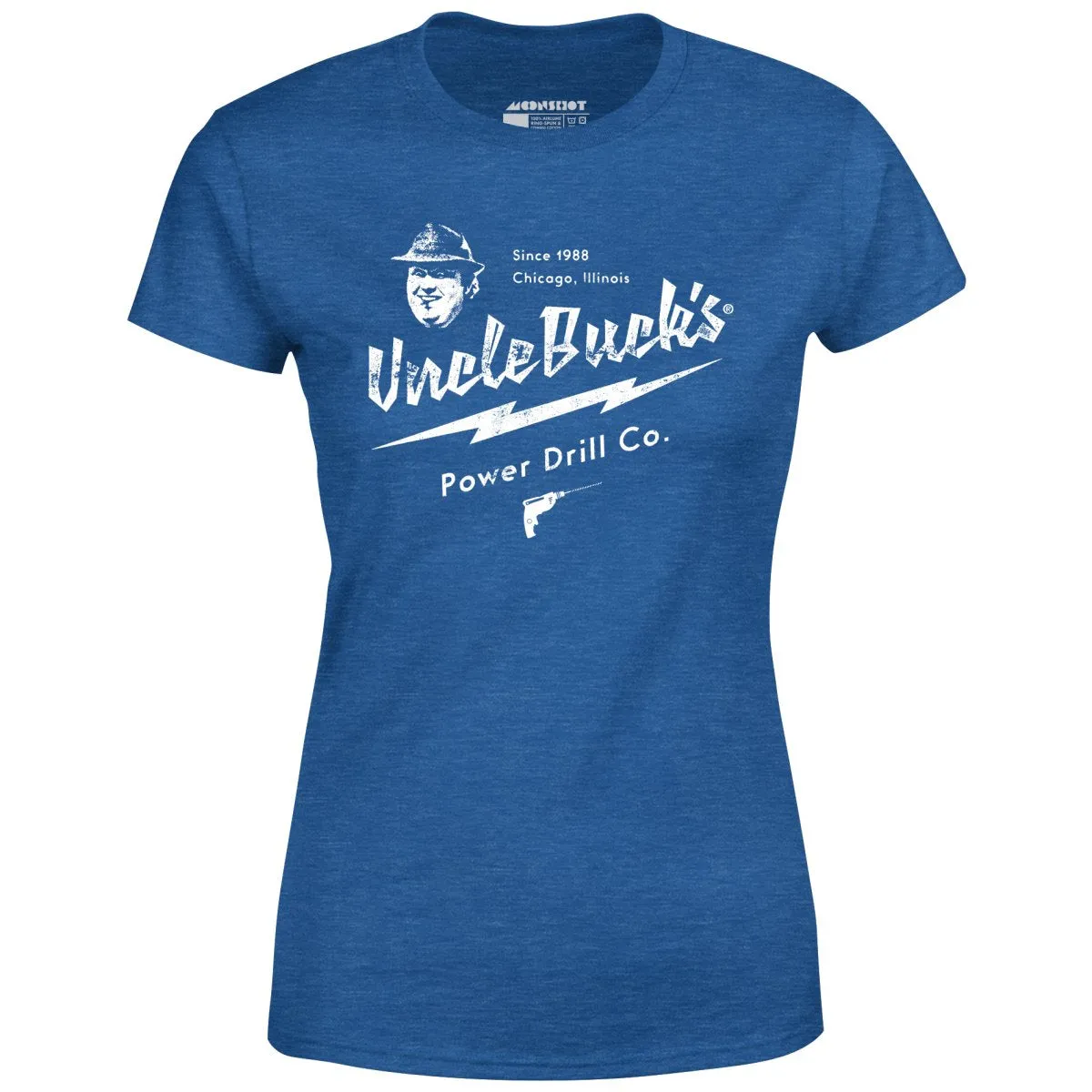 Uncle Buck's Power Drill Co. - Women's T-Shirt