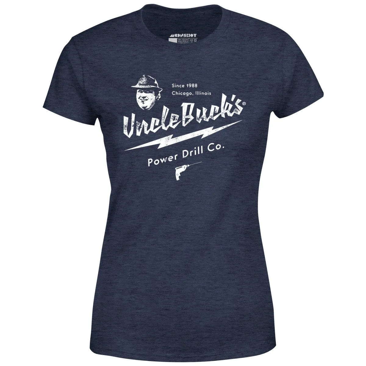 Uncle Buck's Power Drill Co. - Women's T-Shirt